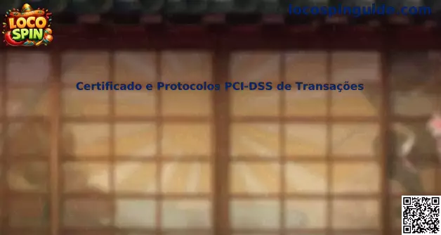 Certificado e Protocolos PCI-DSS de Transações