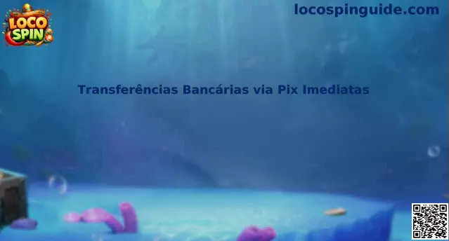 Transferencias Bancarias vía Pix Inmediatas