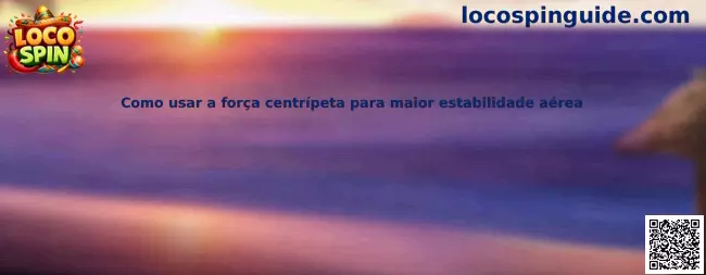 Ejemplo visual de fuerza centrípeta para estabilidad aérea