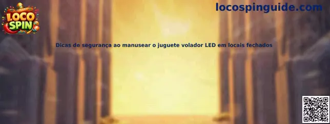 Consejos de seguridad para juguete volador LED