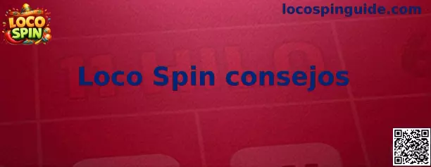Instrucciones visuales de Loco Spin consejos