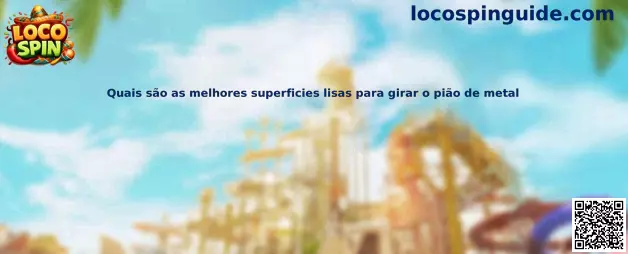 Superficies lisas para girar un pião de metal