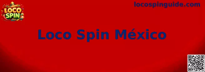 Instrucciones visuales de Loco Spin México