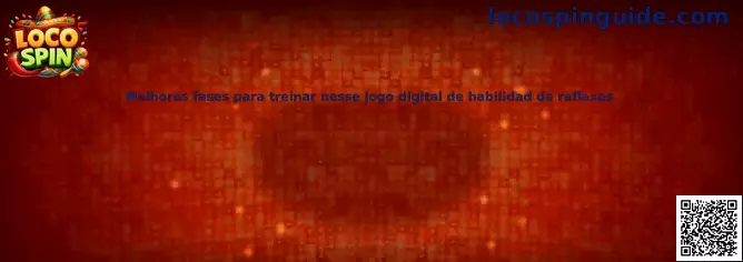 Fases de entrenamiento de reflejos en Loco Spin