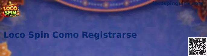 Loco Spin Register México