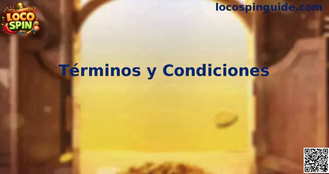 Términos y Condiciones Loco Spin México